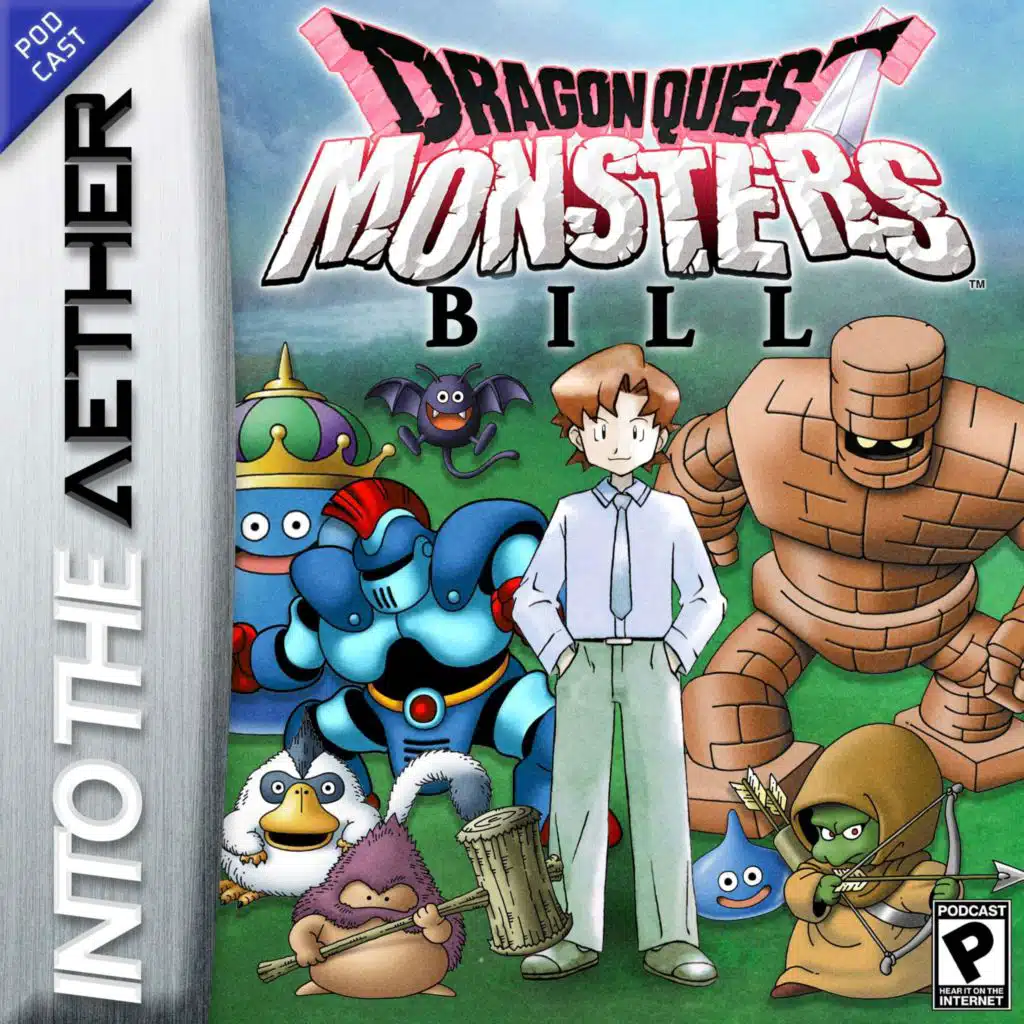 Dragon Quest Monsters: Bill (feat. Neva, After Inc., Witching Stone, Animal Well, Rainworld, and Dragon Quest 3 HD-2D Remake)