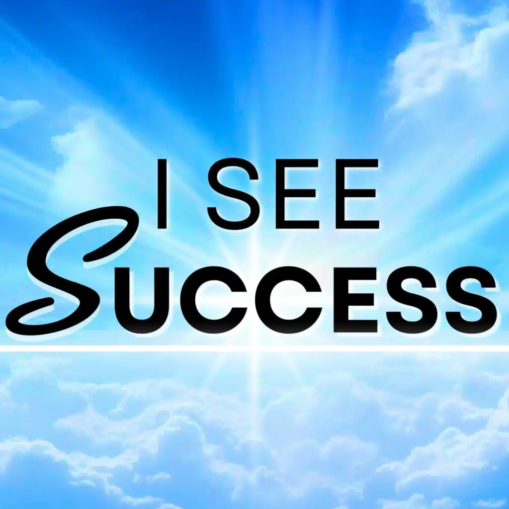 I See Success | Guided Visualization Meditation