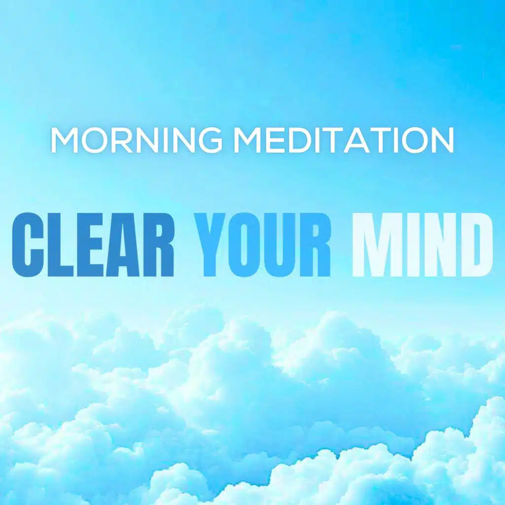 Morning Meditation to Clear Your Mind 🧘😌