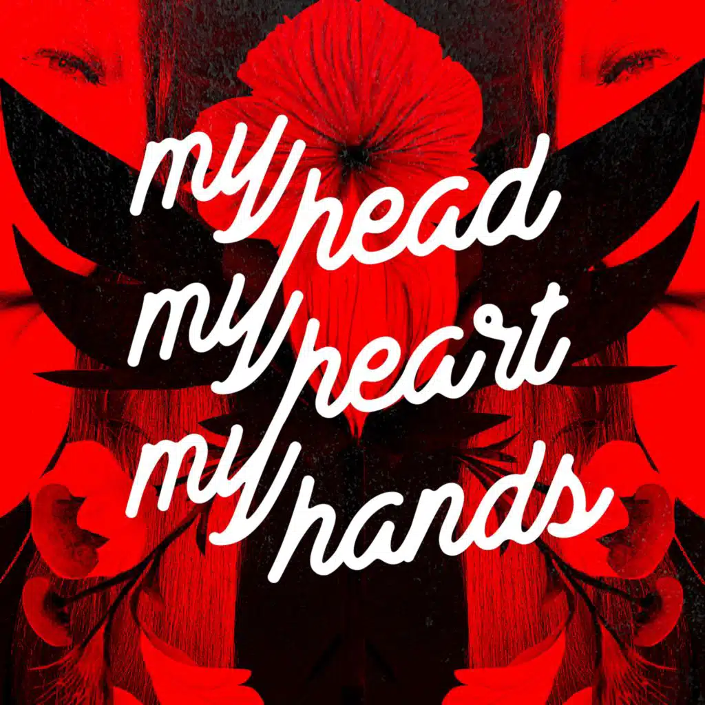 My Head My Heart My Hands (feat. Tiff Randol)