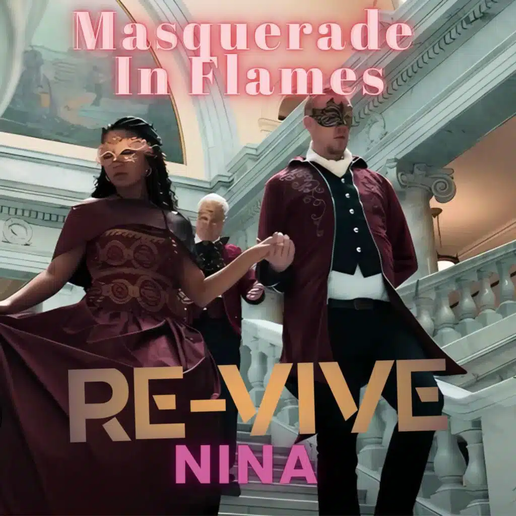 Masqurade in Flames (feat. Nina)