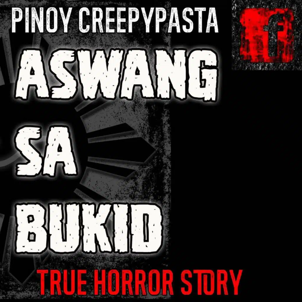 ASWANG SA BUKID - Tagalog Horror Story - Pinoy Creepypasta