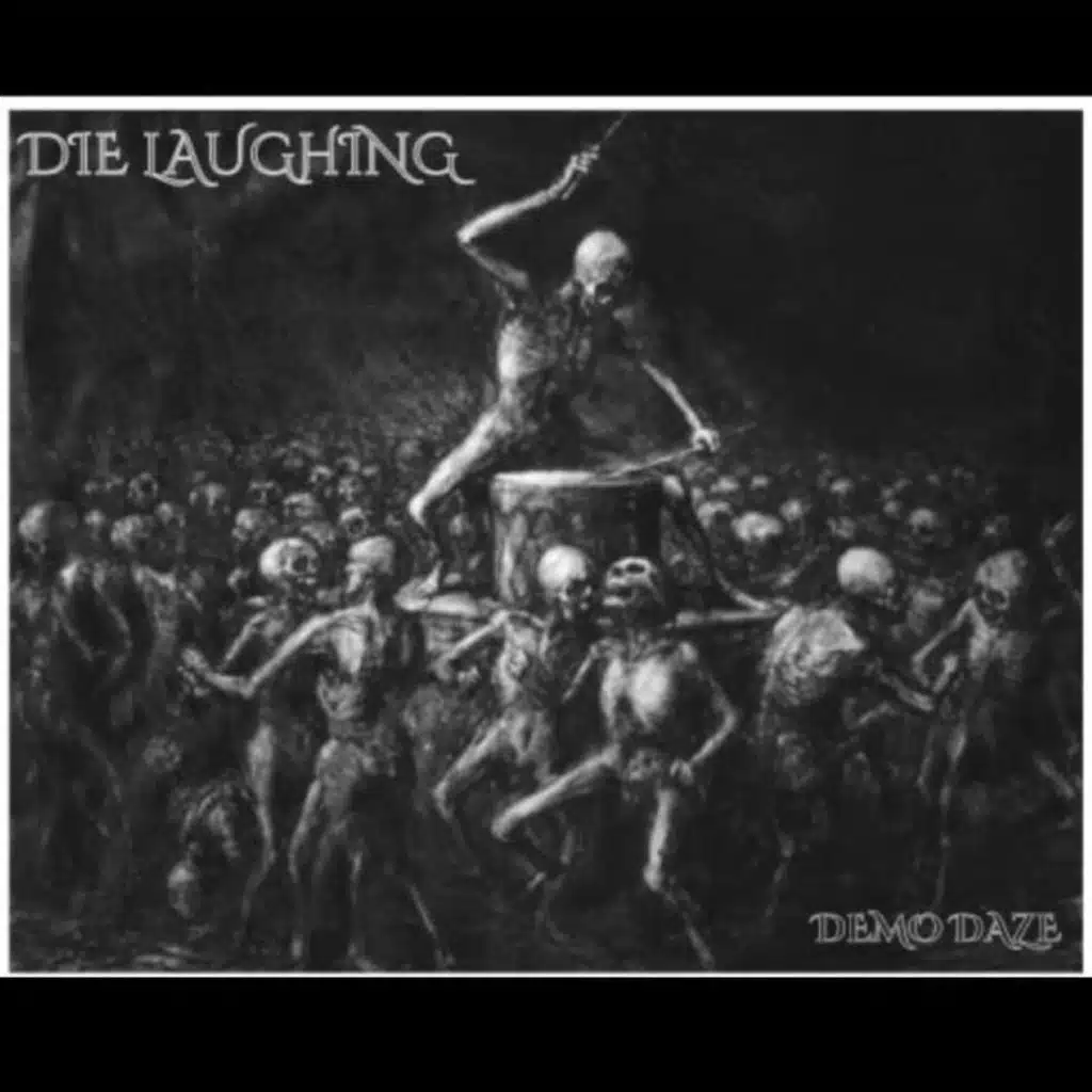 Die Laughing