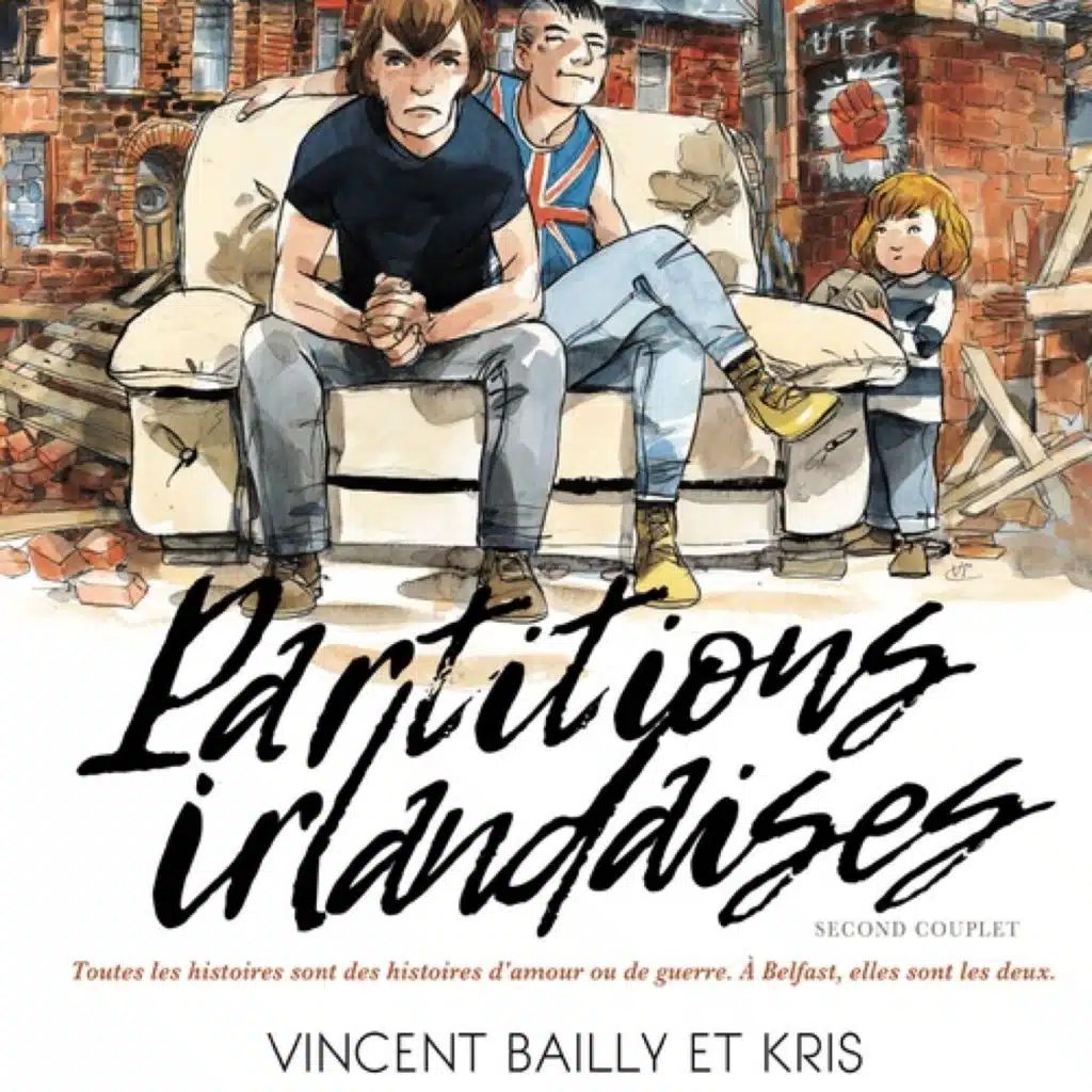 VINCENT BAILLY - BD - PARTITIONS IRLANDAISES