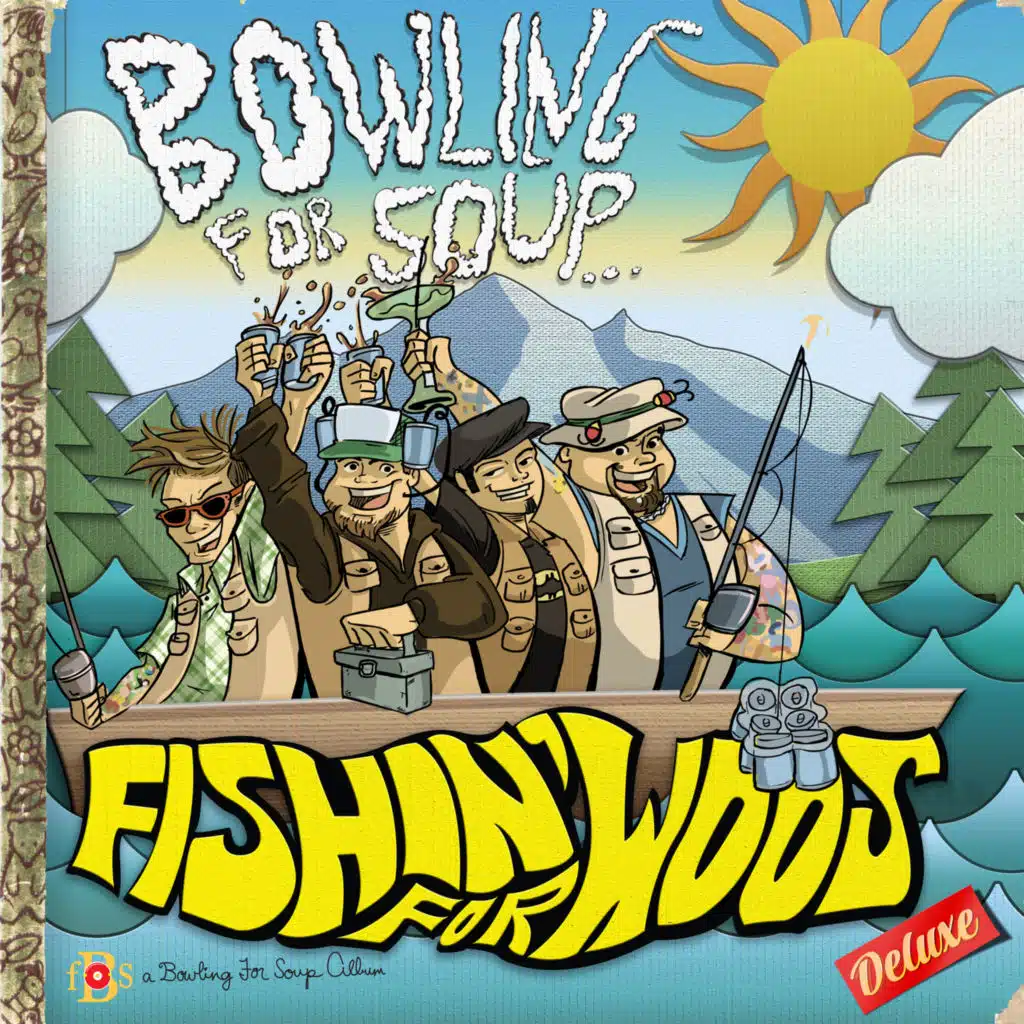 Fishin' For Woos (Deluxe)