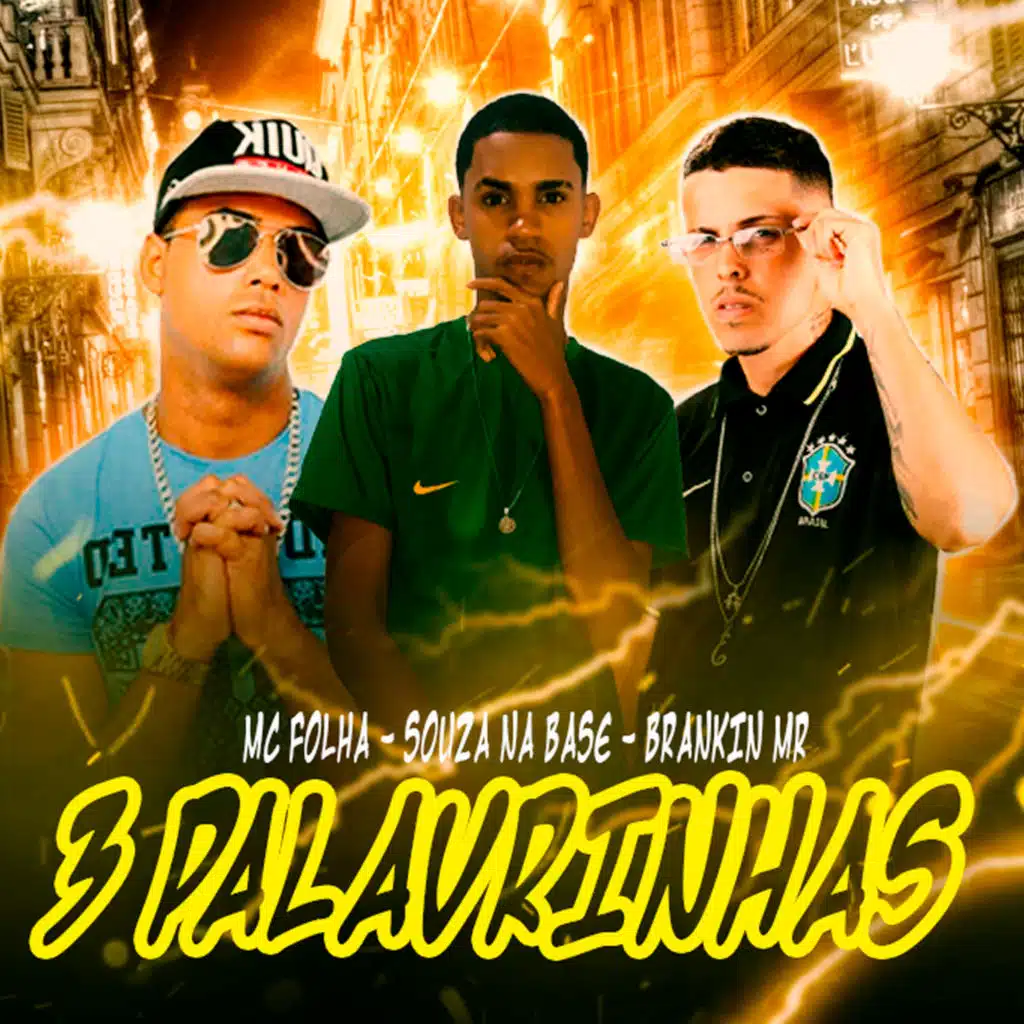 3 Palavrinhas (Brega Funk) [feat. Brankin MR]