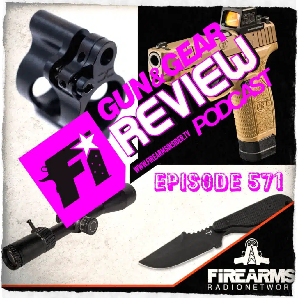 Gun & Gear Review 571 – Dropped Mags
