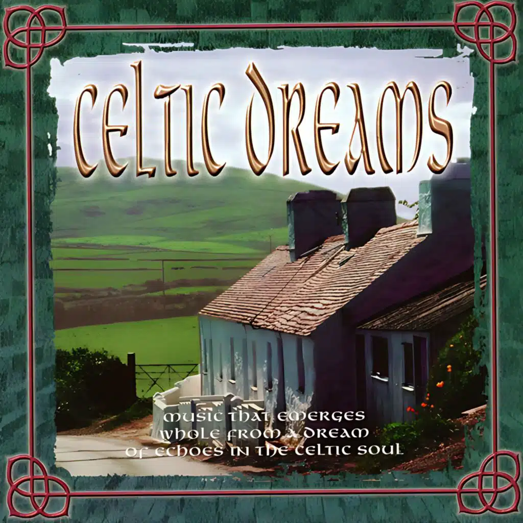Celtic Dreams