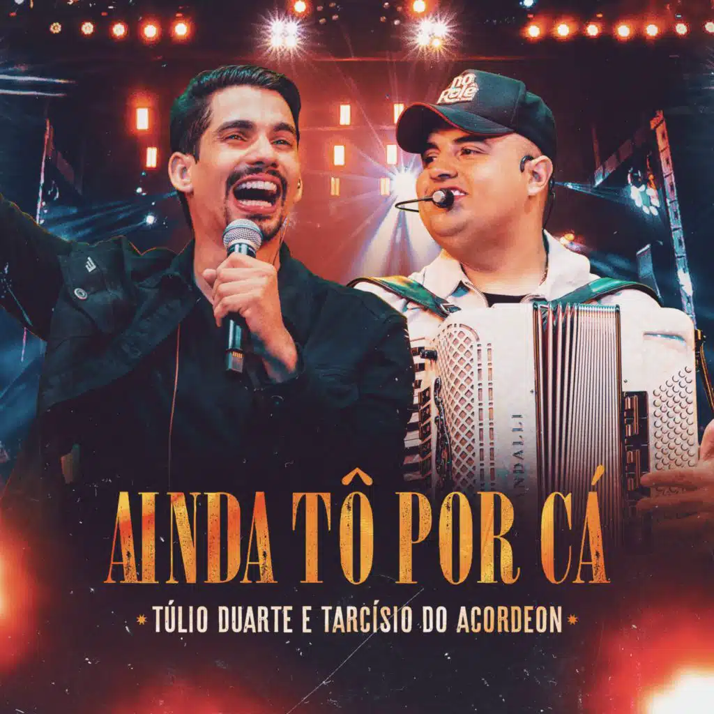 Túlio Duarte & Tarcísio do Acordeon