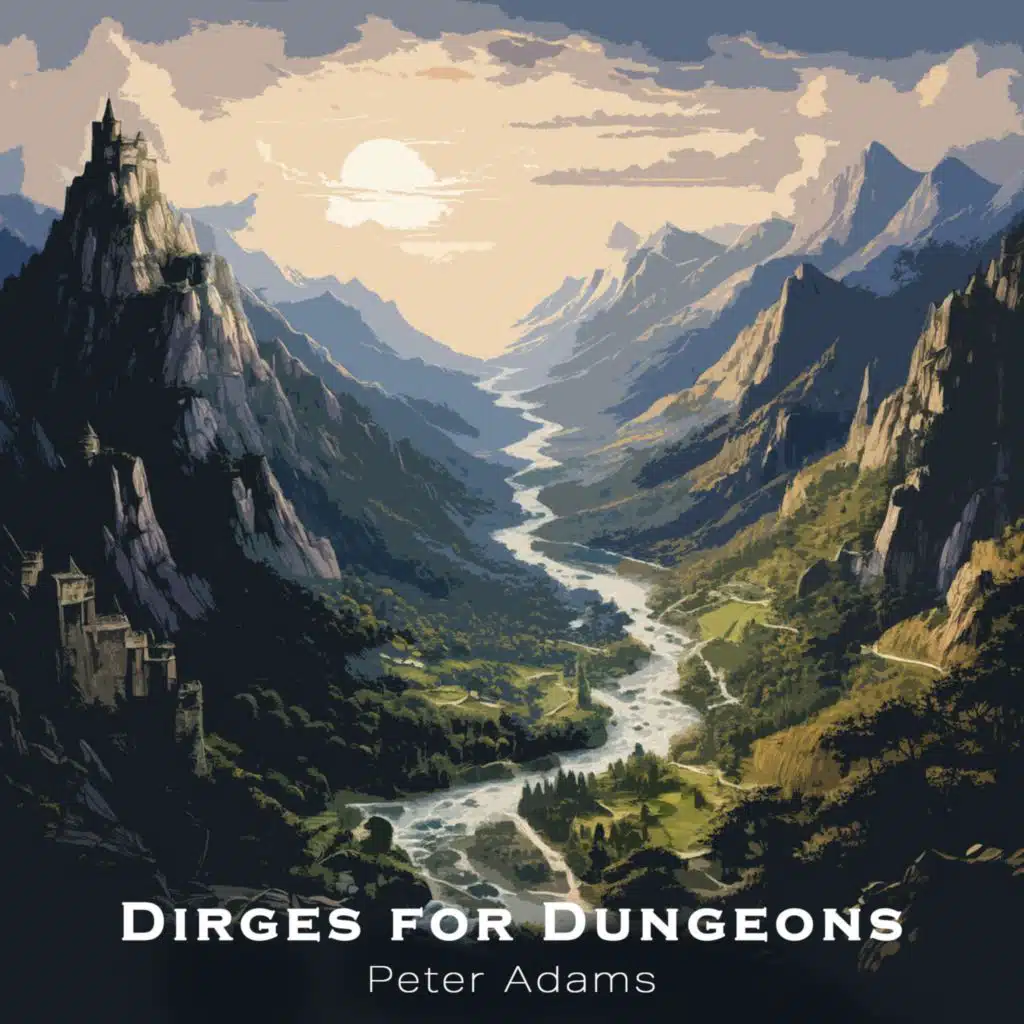 Dirges for Dungeons