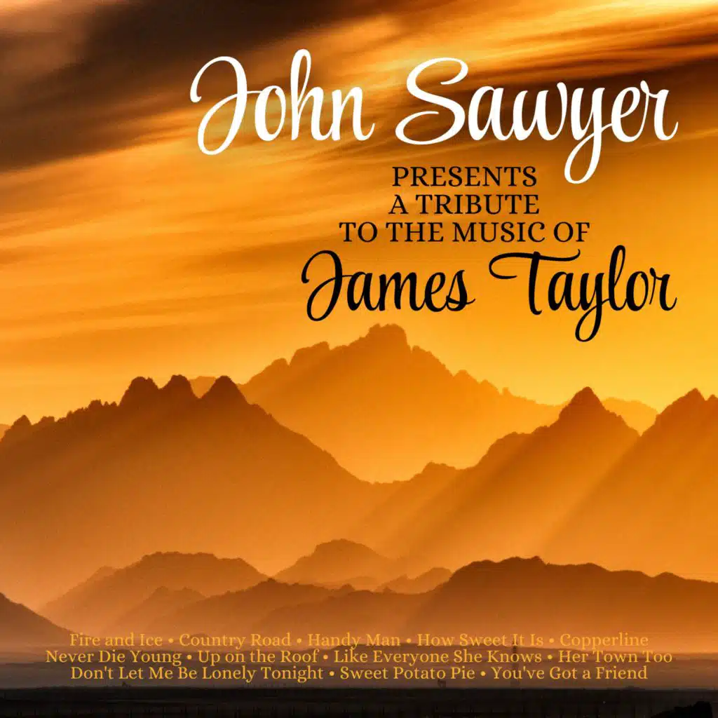 A Tribute to the Music of James Taylor