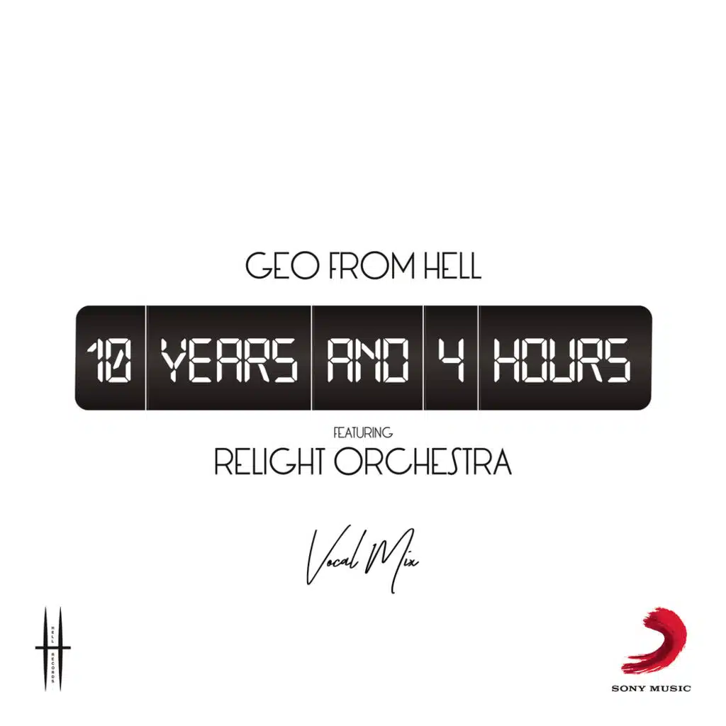 10 Years and 4 Hours (feat. Relight Orchestra)