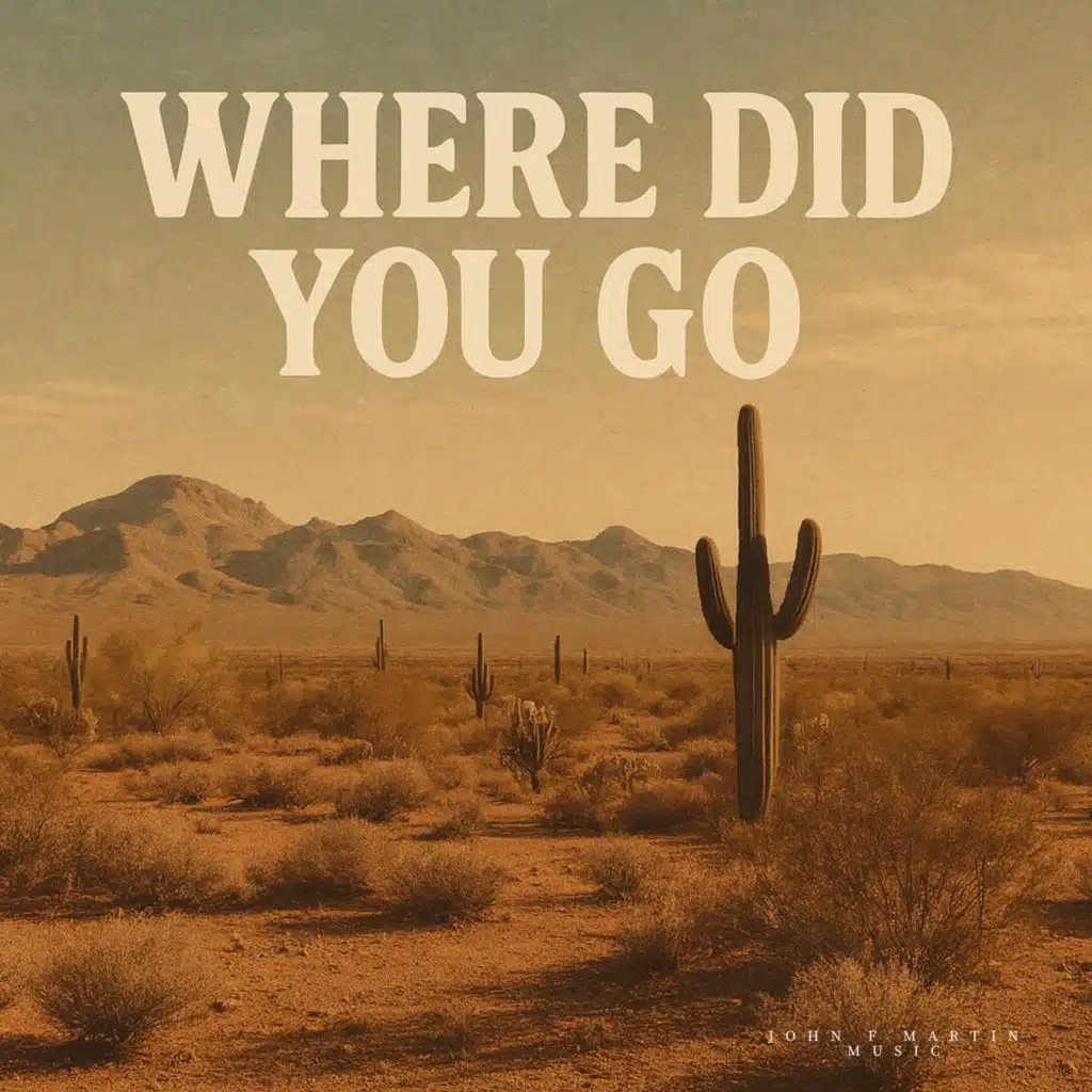 Where Did You Go