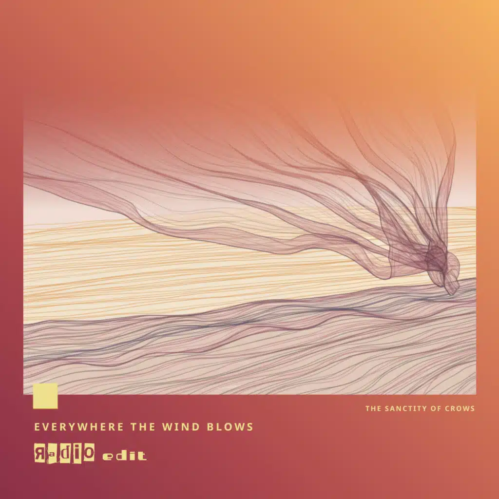 Everywhere the Wind Blows (Radio Edit)