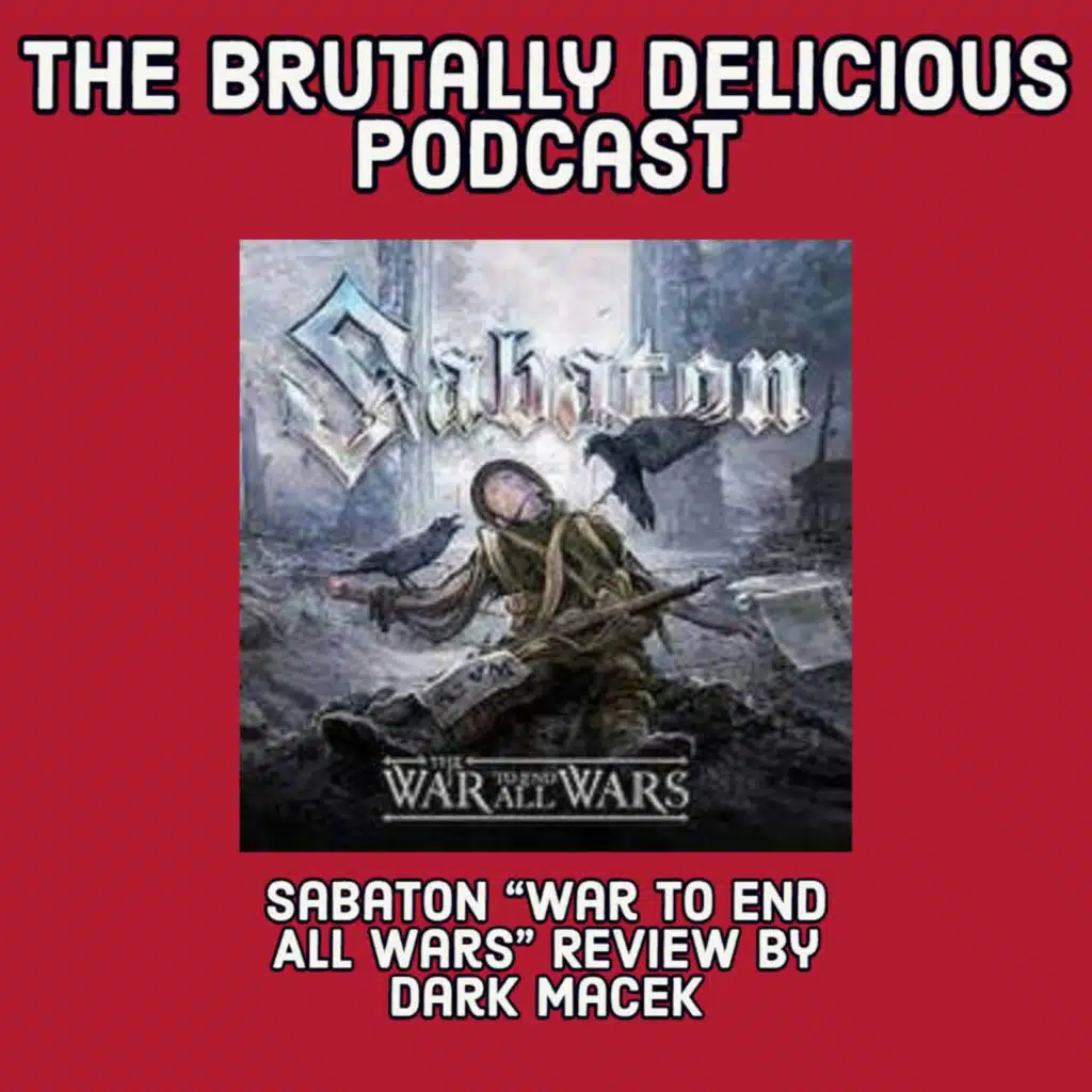 Sabaton "War to End All Wars" Review by Dark Macek