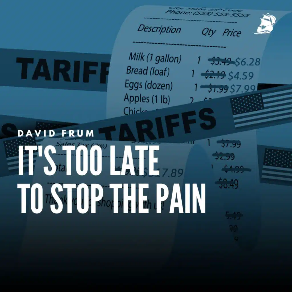 S2 Ep1019: David Frum: It's Too Late to Stop the Pain