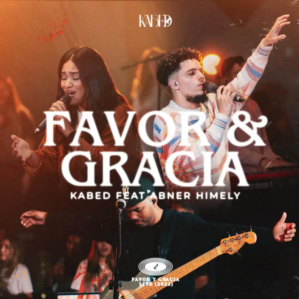 Favor & Gracia (feat. Abner Himely Oficial)