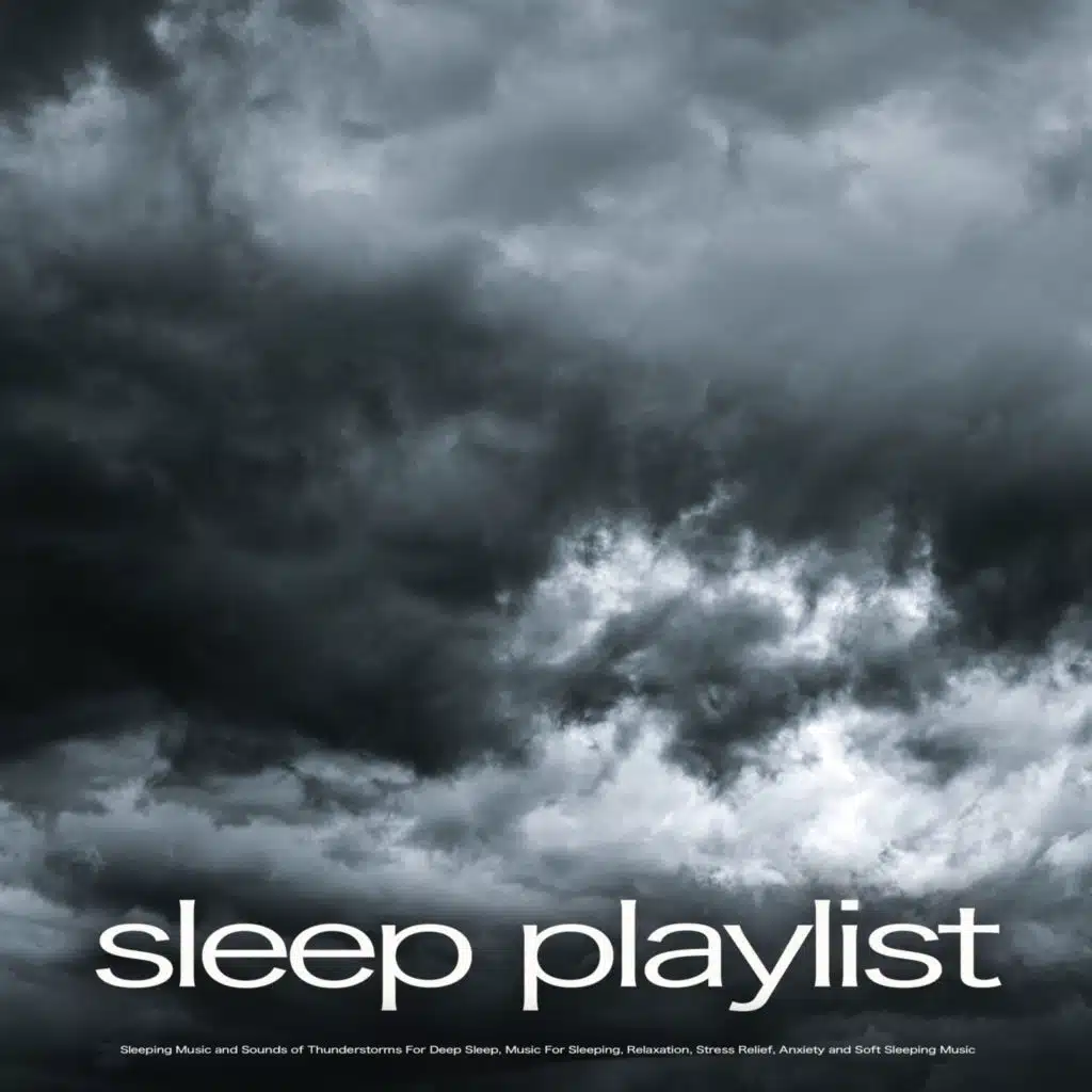 Deep Sleep Thunderstorm