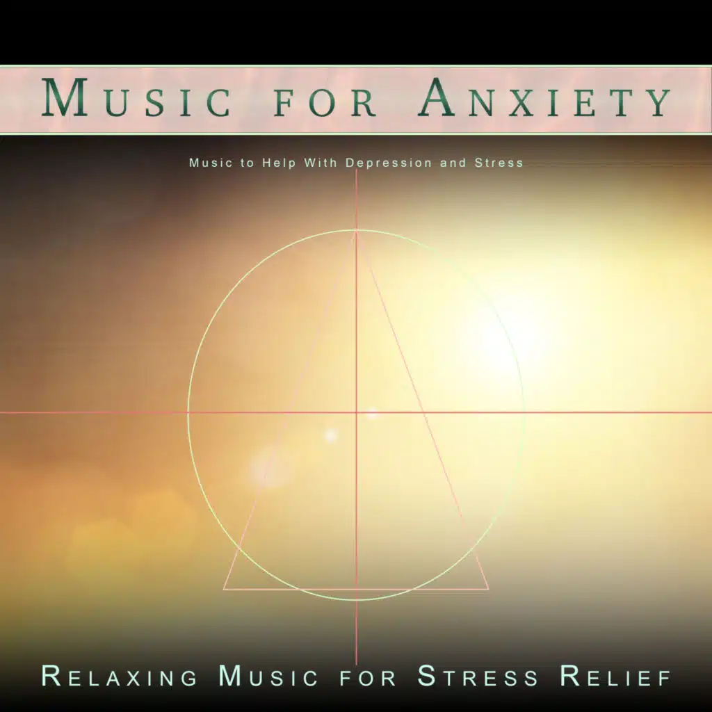 Music for Anxiety