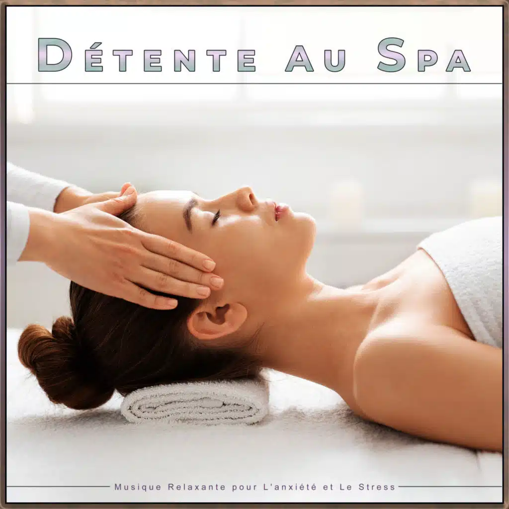 Musique du Spa, Spa & Musique De Relaxation