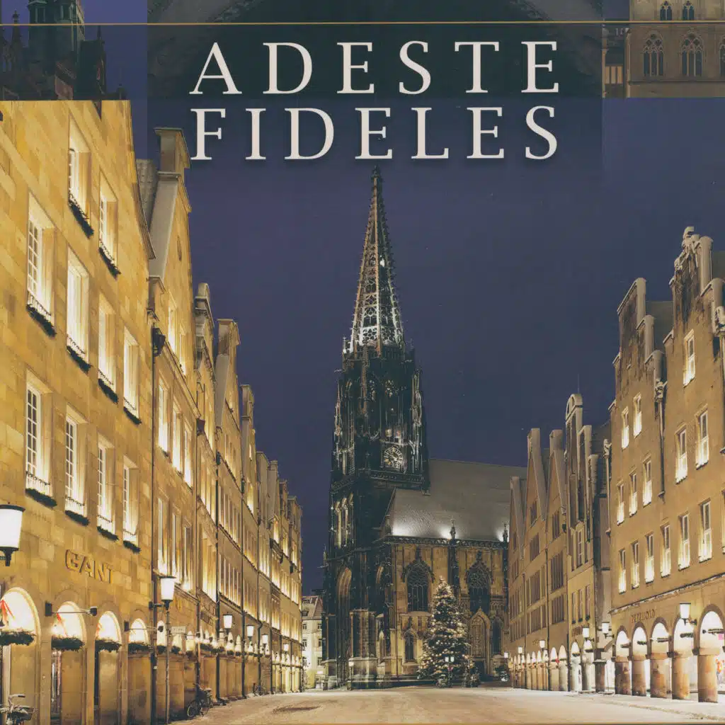 ADESTE FIDELES
