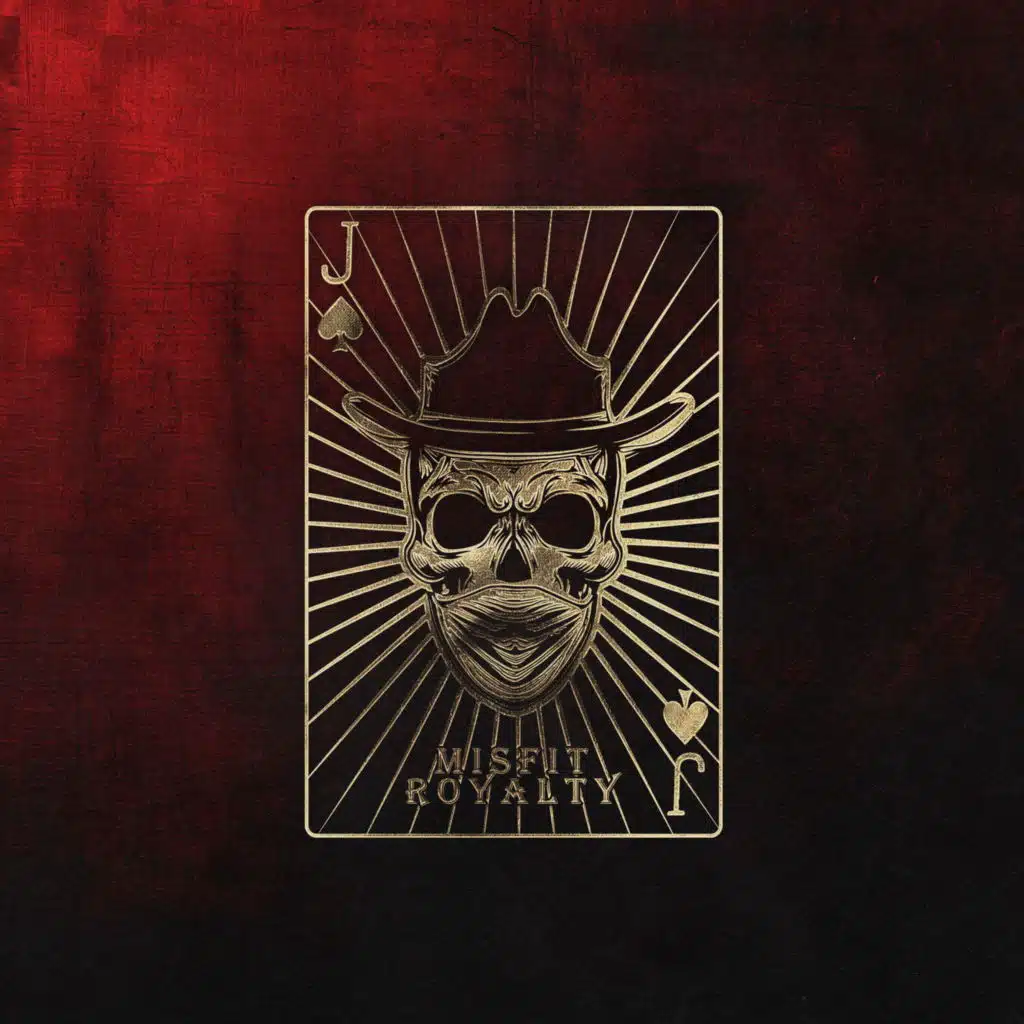 Misfit Royalty (Deck 1)