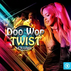 Doo Wop Twist, Vol. 1