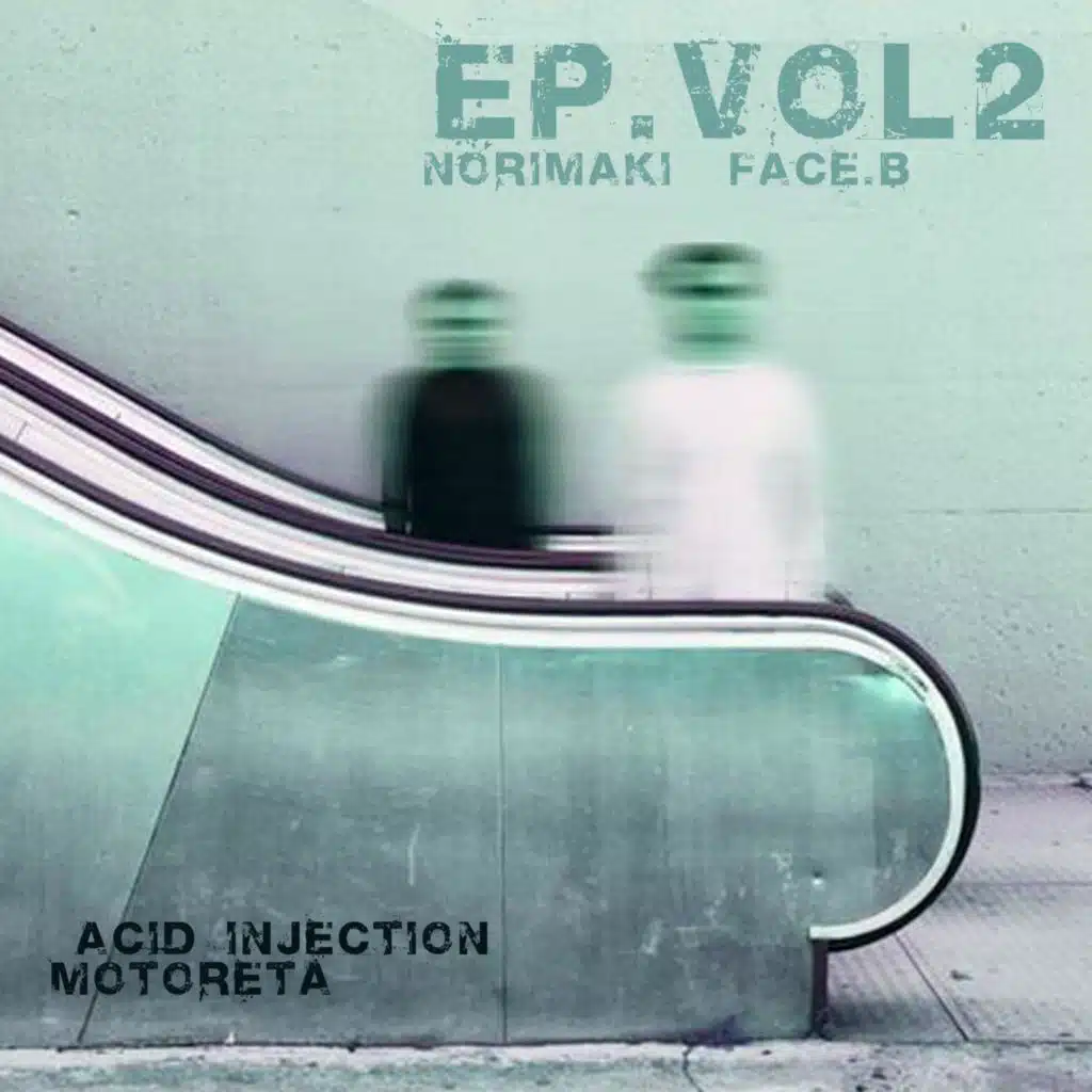 EP.VOL2 NORIMAKI & FACE-B