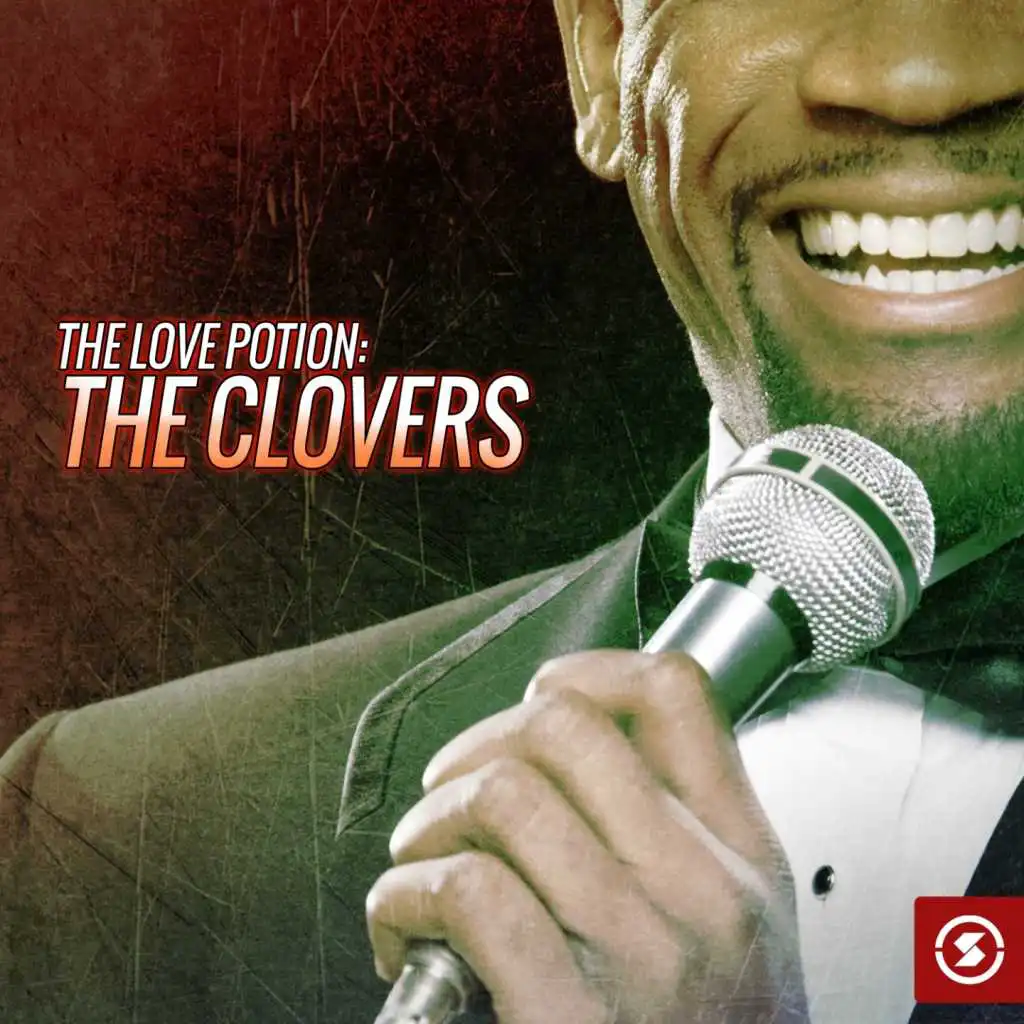 The Love Potion: The Clovers
