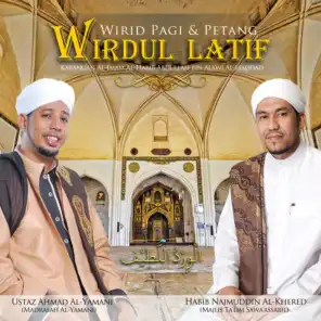 Wirdul Latif, Wirid Pagi & Petang