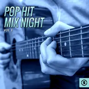 Pop Hit Mix Night, Vol. 3