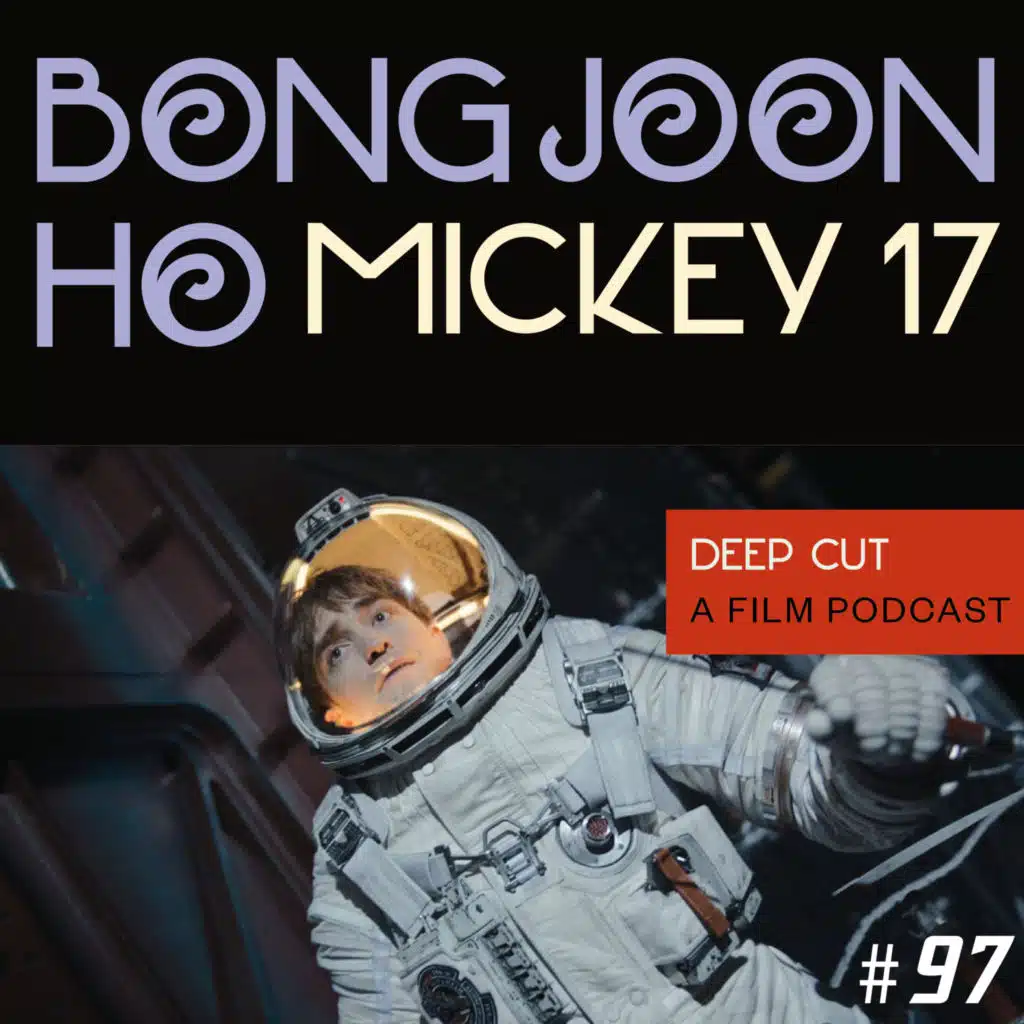 097. Bong Joon-ho: Mickey 17