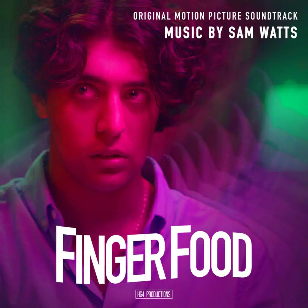 Finger Food (Original Motion Picture Soundtrack)
