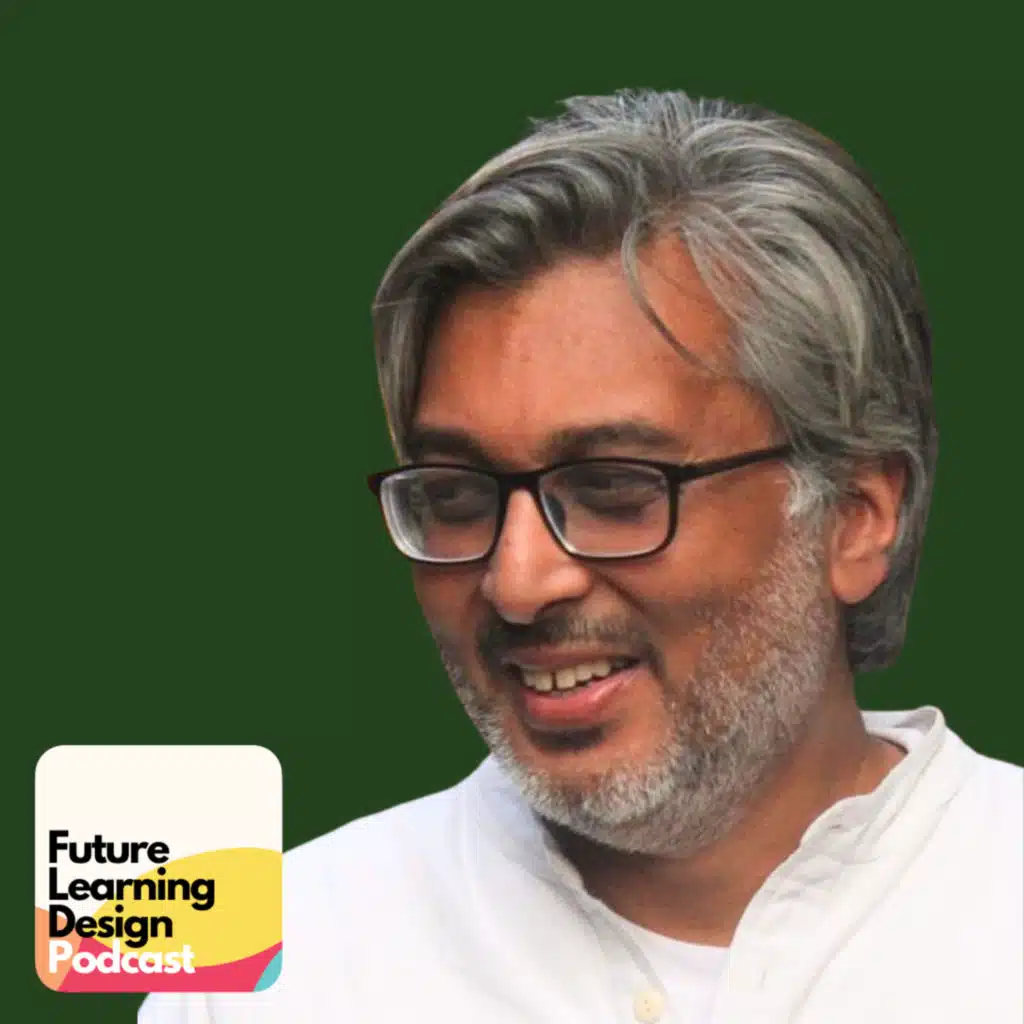 Unconditioning our minds so we can think differently about "school" - A Conversation with Manish Jain