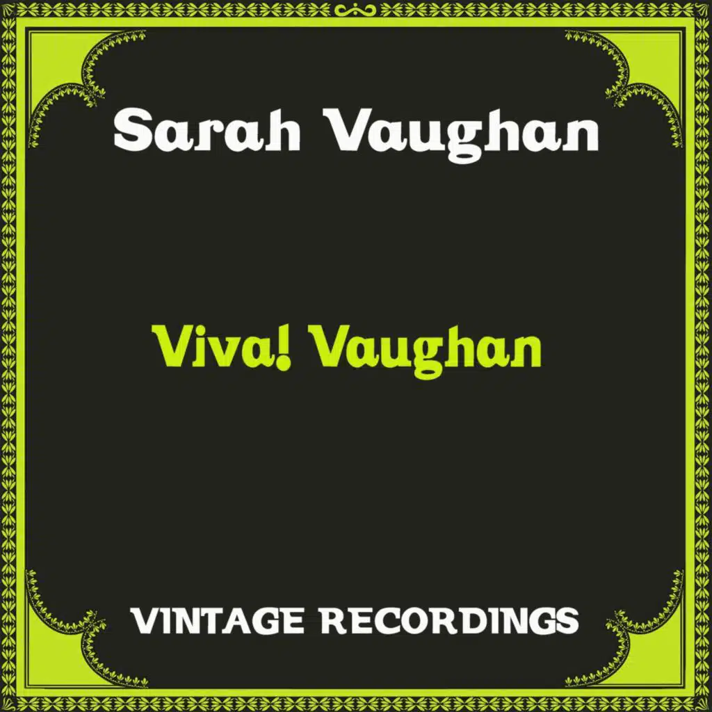 Viva! Vaughan (Hq Remastered)
