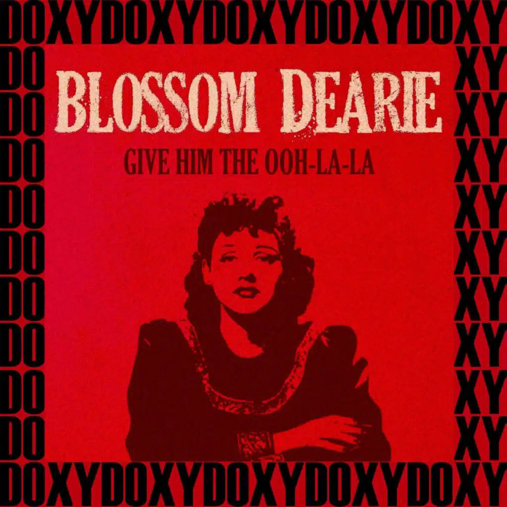 Give Him the Ooh-La-La ((Bonus Track Version) Hd Remastered Edition, Doxy Collection)