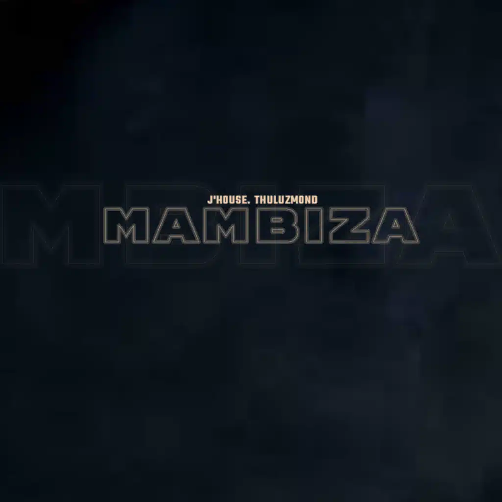 Mambiza