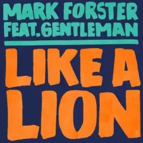 Like a Lion (feat. Gentleman)