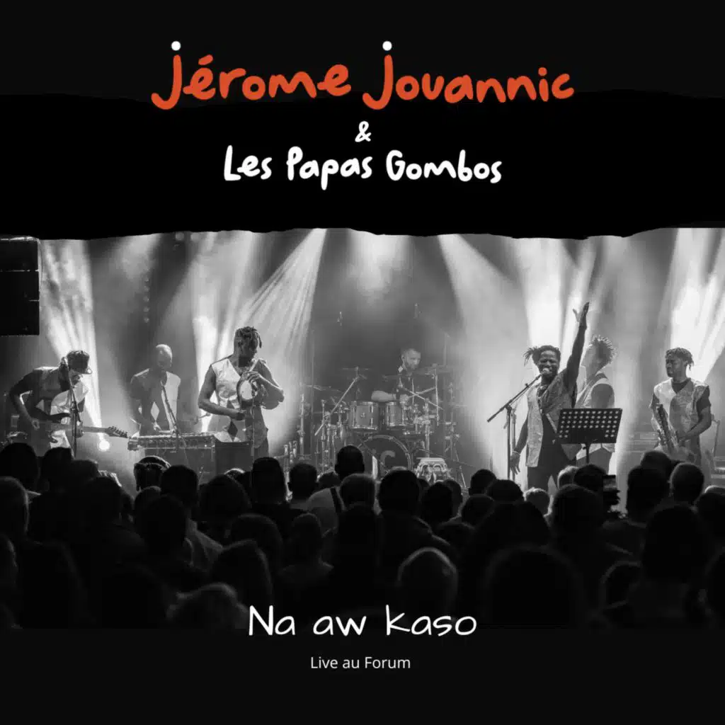Jérome Jouannic & Les Papas Gombos