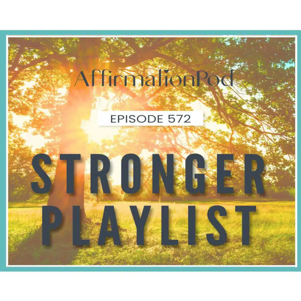 572 Stronger Playlist