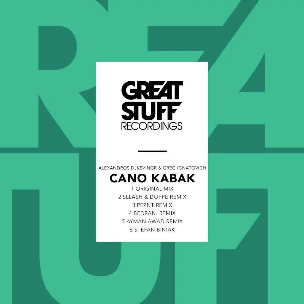 Cano Kabak (Stefan Biniak Remix)