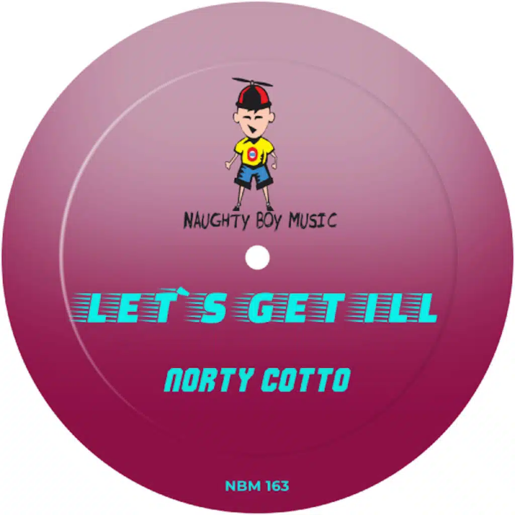 Lets Get ILL (Original Club Mix)
