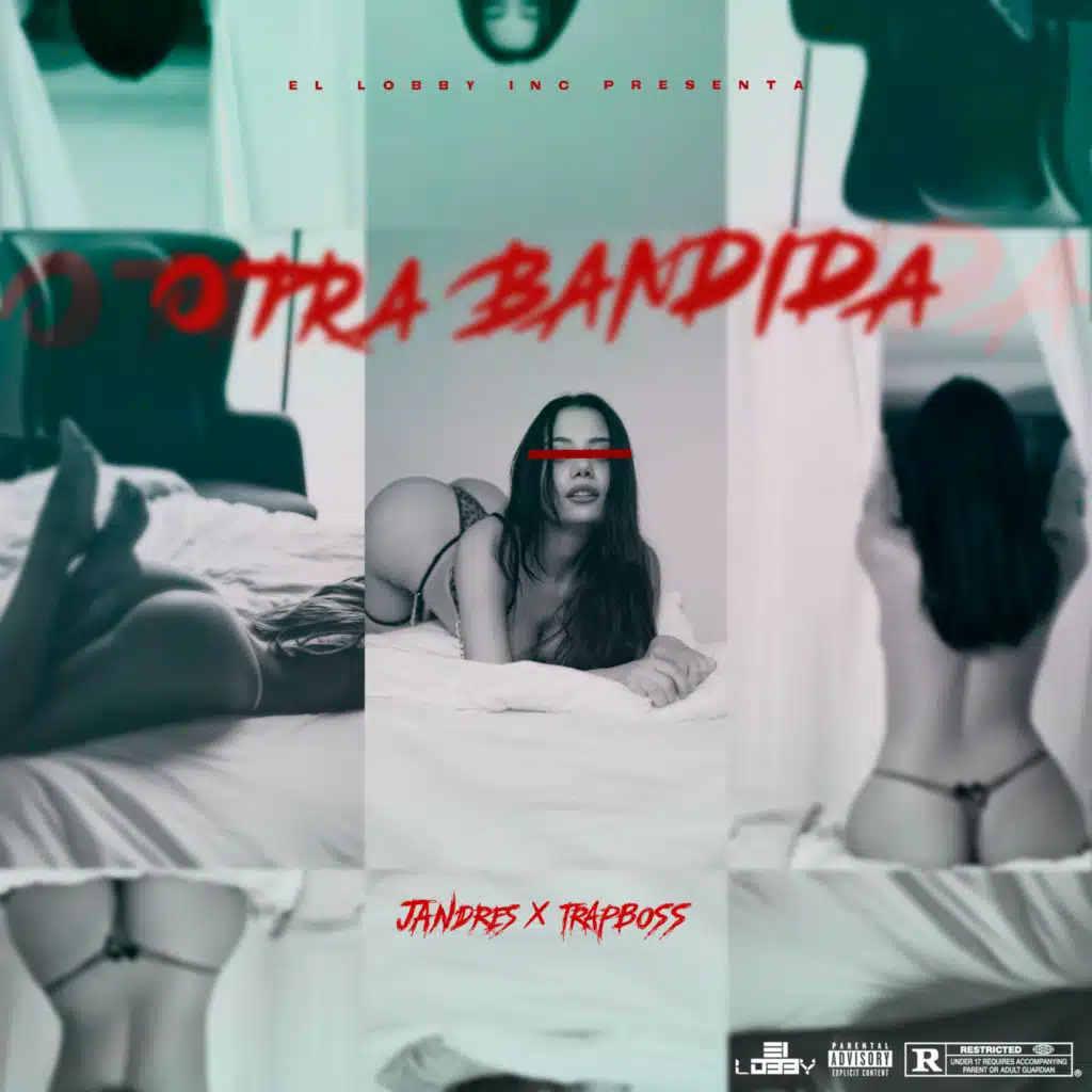 Otra Bandida (feat. Wybeat & El Lobby Inc)