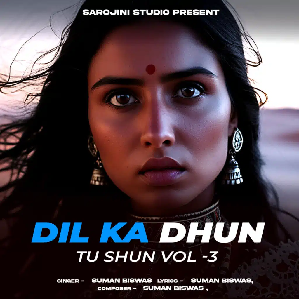 Dil Ka Dhun Tu Shun Vol 3