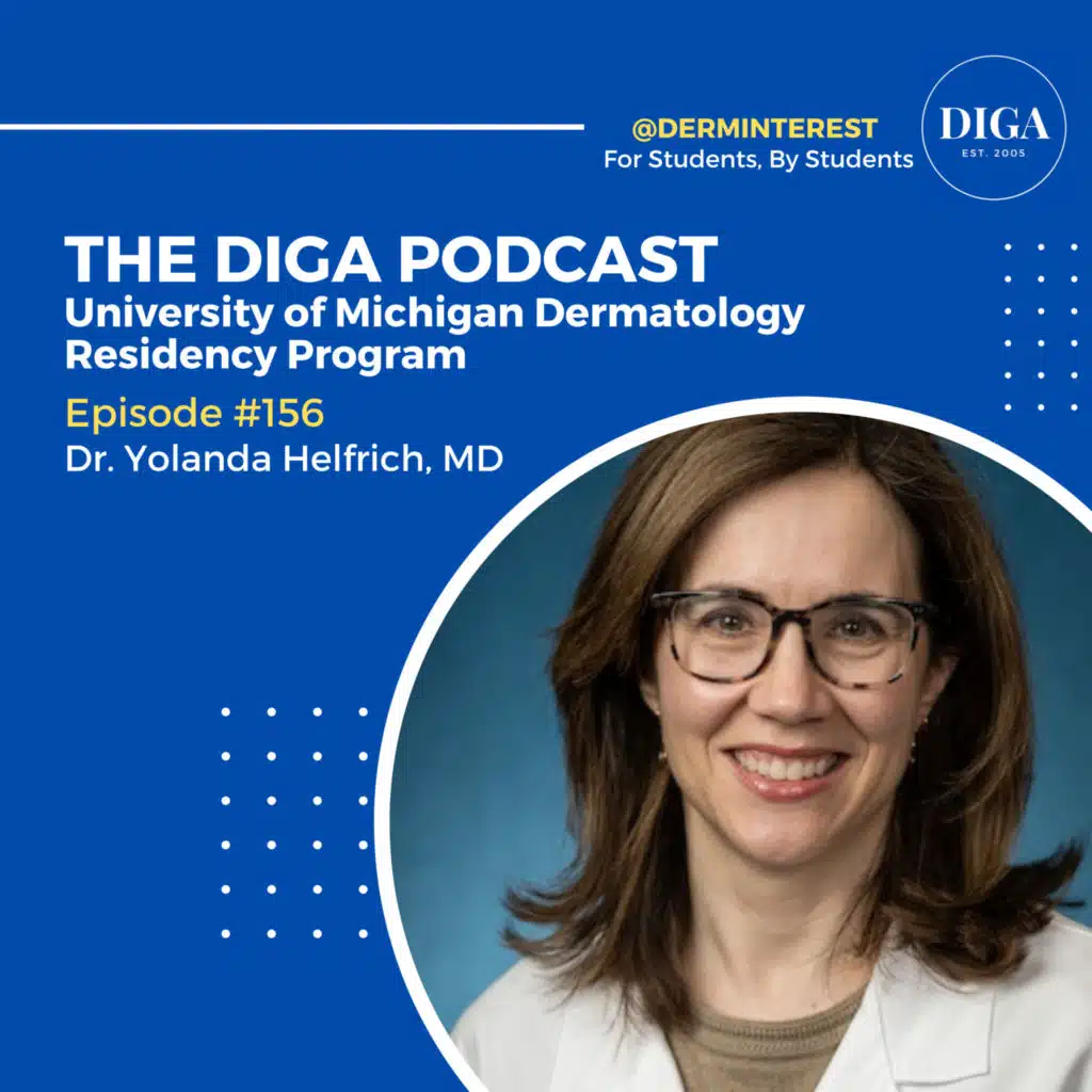 #156: University of Michigan Dermatology Residency Program