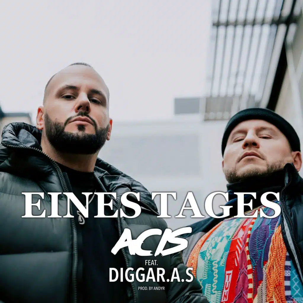 Eines Tages (feat. DiggaR.A.S)
