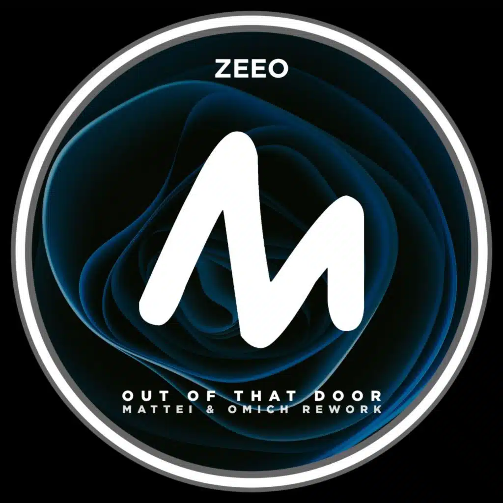 Out of That Door (Mattei & Omich Rework)