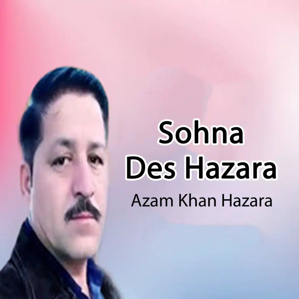 Sohna Des Hazara