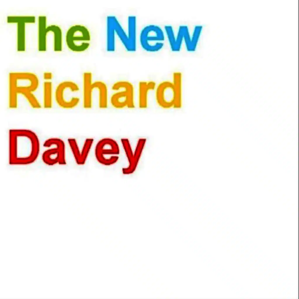 The New Richard Davey
