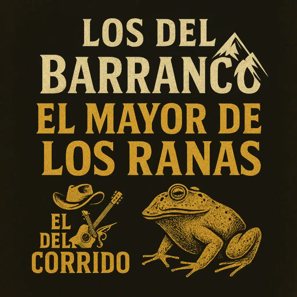Los Del Barranco & El Del Corrido